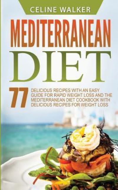 Cover for Celine Walker · Mediterranean Diet (Paperback Book) (2017)