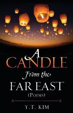 Cover for Y T Kim · A Candle from the Far East (Pocketbok) (2017)