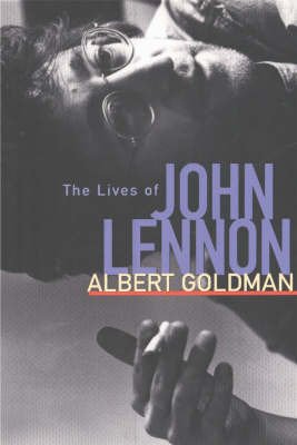 The Lives Of John Lennon - John Lennon - Livros - CHICAGO REVIEW - 9781556523991 - 1 de setembro de 2001