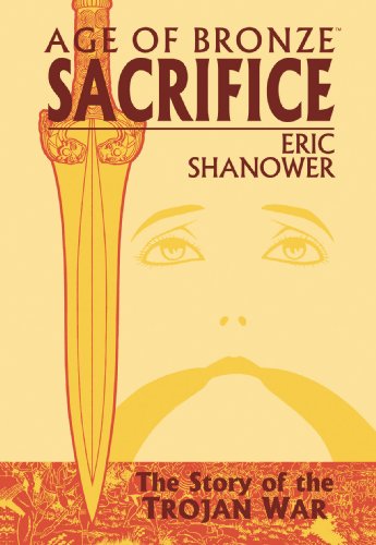 Cover for Eric Shanower · Age Of Bronze Volume 2: Sacrifice - AGE OF BRONZE TP (Paperback Bog) (2005)