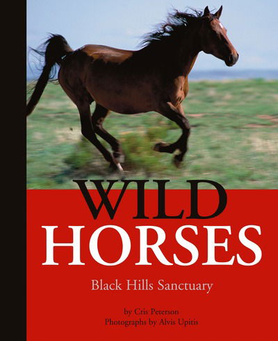 Cover for Cris Peterson · Wild Horses (Paperback Book) (2009)