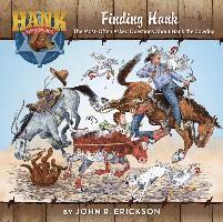 Cover for John R Erickson · Finding Hank (Hardcover Book) (2019)