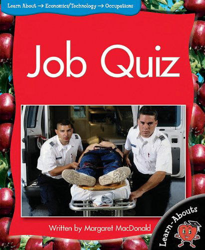 Cover for Margaret Macdonald · Job Quiz (Learn-abouts: Level 10) (Paperback Book) (2011)