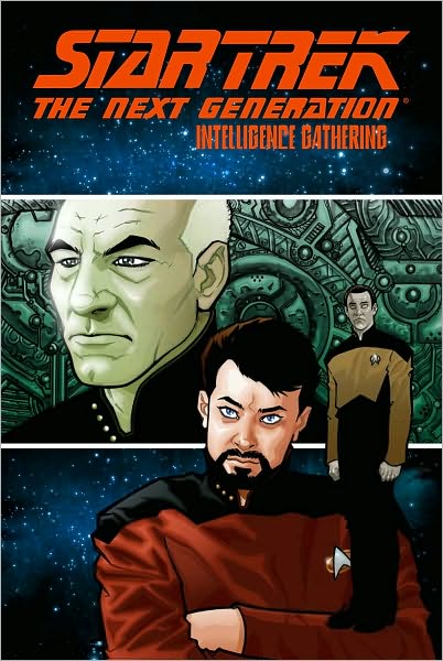 Cover for Scott Tipton · Star Trek: The Next Generation - Intelligence Gathering (Paperback Book) (2008)