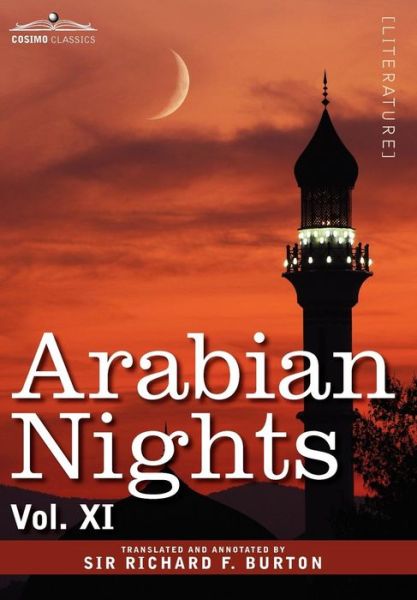 Cover for Richard F Burton · Arabian Nights, in 16 Volumes: Vol. Xi (Hardcover Book) (2008)