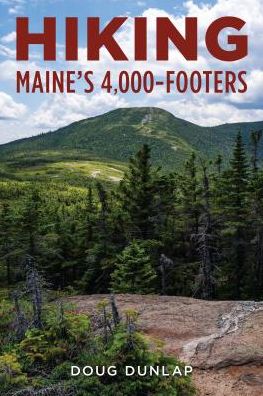 Cover for Doug Dunlap · Hiking Maine's 4,000-Footers (Paperback Book) (2021)