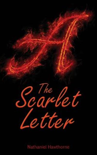 Cover for Hawthorne · The Scarlet Letter (Hardcover Book) (2011)