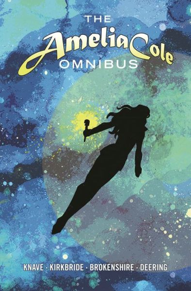 Cover for D.J. Kirkbride · Amelia Cole Omnibus - Amelia Cole (Paperback Book) (2017)