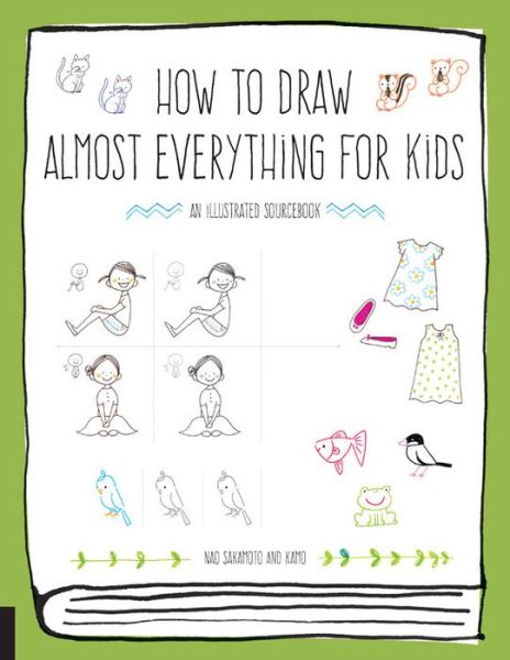 Cover for Naoko Sakamoto · How to Draw Almost Everything for Kids - Almost Everything (Paperback Bog) (2018)