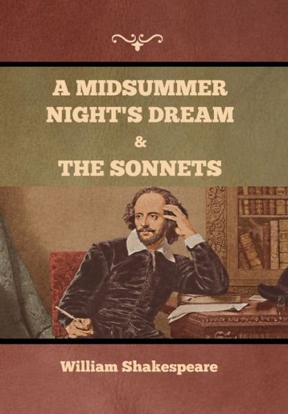 Cover for William Shakespeare · A Midsummer Night's Dream and The Sonnets (Hardcover bog) (2022)
