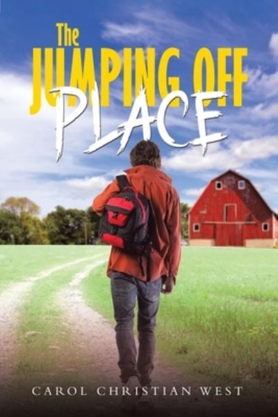 Cover for Carol Christian West · The Jumping Off Place (Paperback Book) (2021)