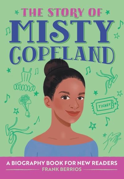 Cover for Frank Berrios · The Story of Misty Copeland (Paperback Book) (2021)