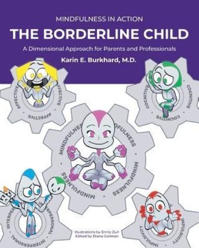 Karin E Burkhard · The Borderline Child (Paperback Bog) (2018)