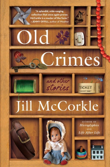 Cover for Jill McCorkle · Old Crimes: and Other Stories (Pocketbok) (2024)