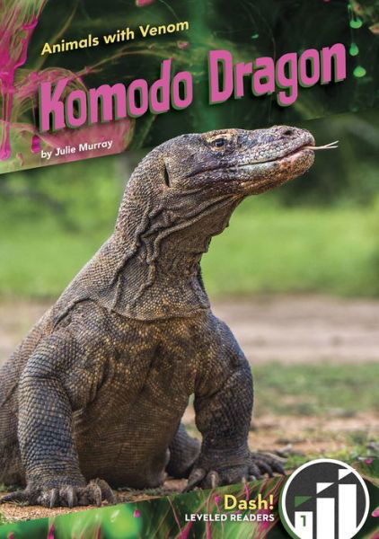 Cover for Julie Murray · Animals with Venom: Komodo Dragon (Paperback Book) (2020)