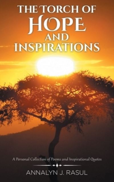 Cover for Annalyn J Rasul · The Torch of Hope and Inspirations (Paperback Book) (2019)