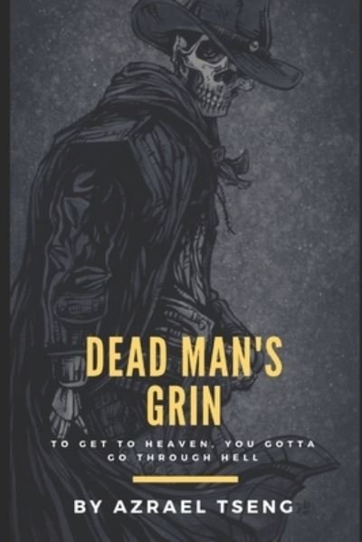 Cover for Azrael Tseng · Dead Man's Grin (Paperback Book) (2020)