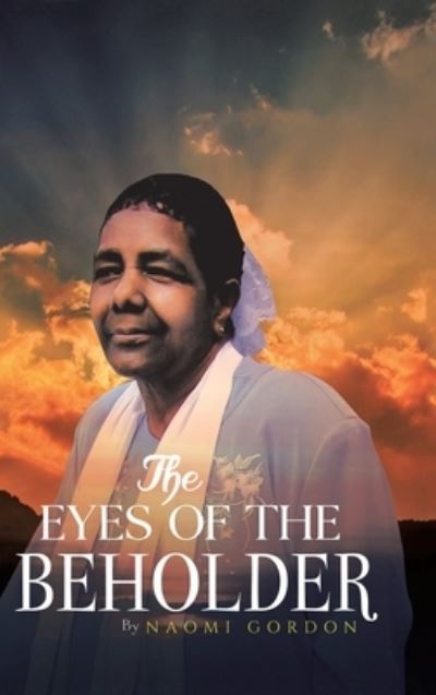 Cover for Naomi Gordon · The Eyes of the Beholder (Hardcover Book) (2021)