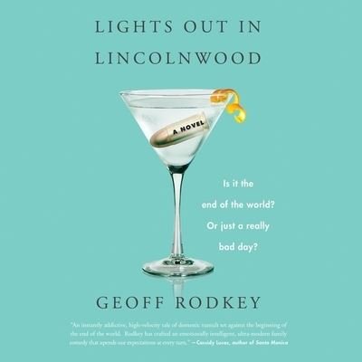 Cover for Geoff Rodkey · Lights Out in Lincolnwood (CD) (2021)