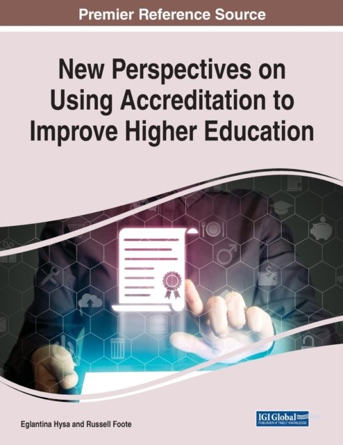 Cover for Hysa   Foote · New Perspectives on Using Accreditation to Improve Higher Education (Pocketbok) (2022)