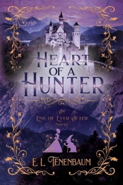 Cover for E L Tenenbaum · Heart of a Hunter (Paperback Book) (2020)