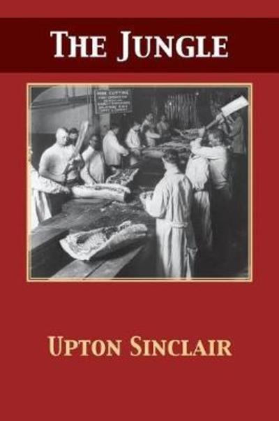 Cover for Upton Sinclair · The Jungle (Taschenbuch) (1906)