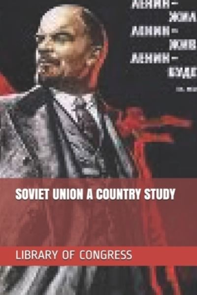 Cover for Library Of Congress · Soviet Union a Country Study (Paperback Book) (2019)