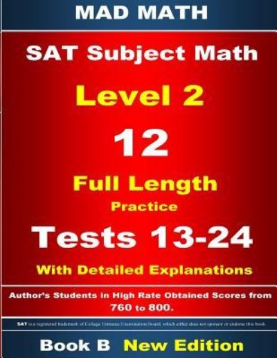 Cover for John Su · 2018 SAT Subject Level 2 Book B Tests 13-24 (Taschenbuch) (2018)