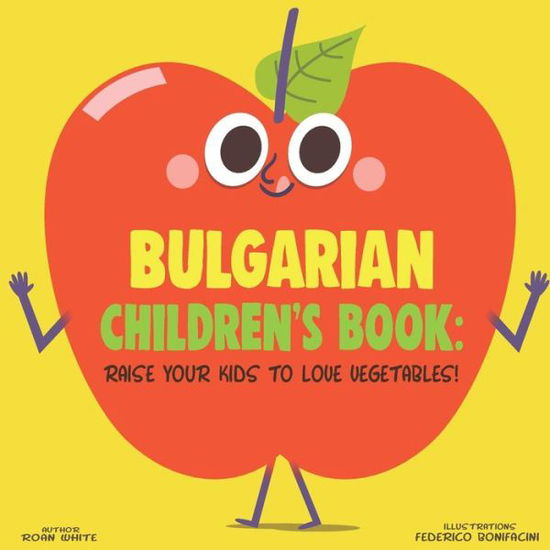 Cover for Roan White · Bulgarian Children's Book (Paperback Book) (2018)