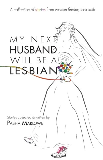 Cover for Pasha Marlowe · My Next Husband Will Be a Lesbian (Paperback Bog) (2021)