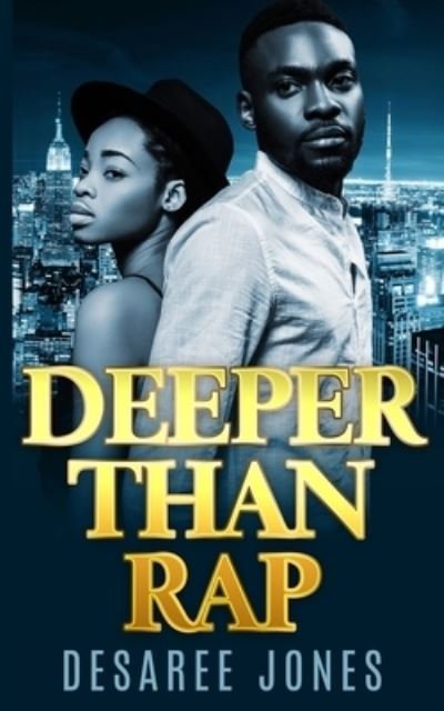 Cover for Desaree Jones · Deeper Than Rap (Paperback Bog) (2021)