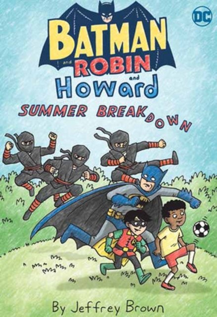 Cover for Jeffrey Brown · Batman and Robin and Howard: Summer Breakdown (Paperback Bog) (2024)
