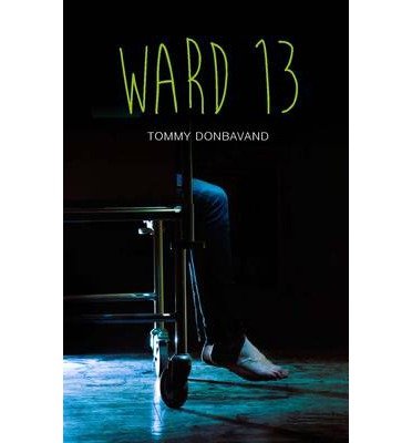 Cover for Tommy Donbavand · Ward 13 - Teen Reads (Paperback Bog) (2014)