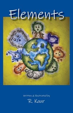 Elements - Rajwant Kaur - Livros - Paragon Publishing - 9781782227991 - 6 de novembro de 2020