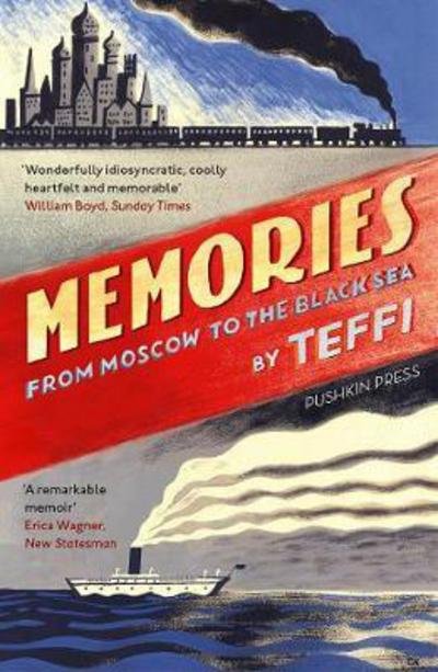 Cover for Teffi · Memories - From Moscow to the Black Sea (Taschenbuch) (2017)