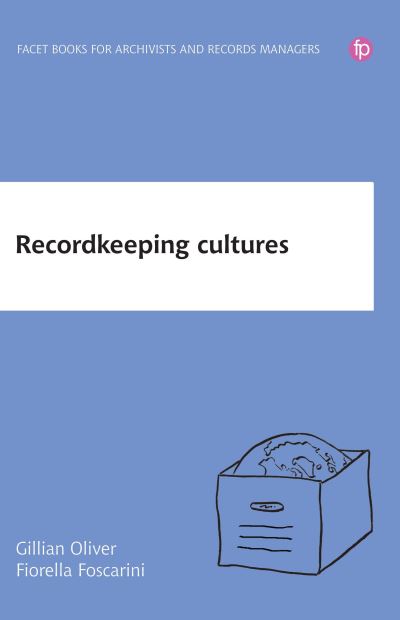 Cover for Gillian Oliver · Recordkeeping Cultures (Paperback Book) [Second edition] (2020)