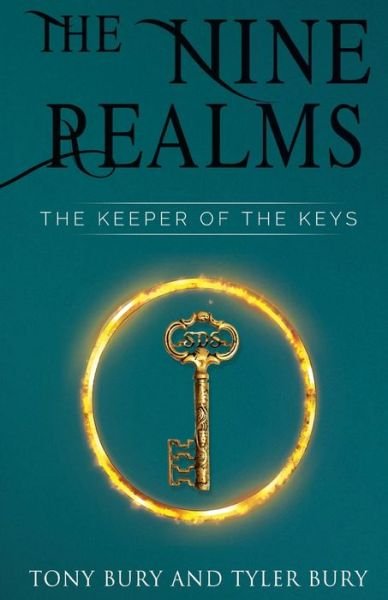 Cover for Tony Bury · The Nine Realms: The Keeper of The Keys (Paperback Book) (2021)