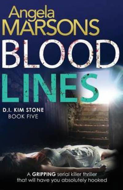 Cover for Angela Marsons · Blood Lines (Paperback Book) (2016)