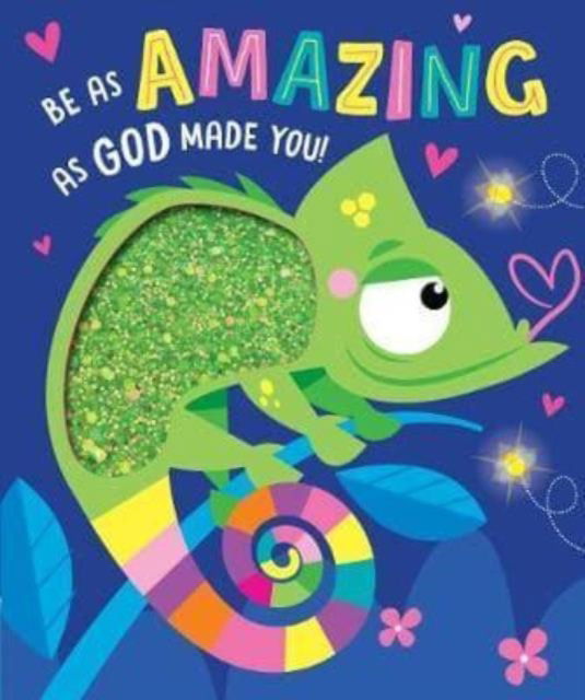 Cover for James Dillon · Be as Amazing as God Made You (Board book) (2021)