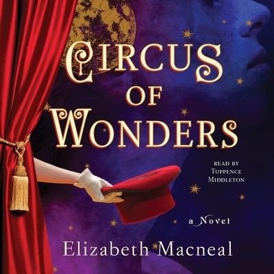 Cover for Elizabeth Macneal · Circus of Wonders (CD) (2022)