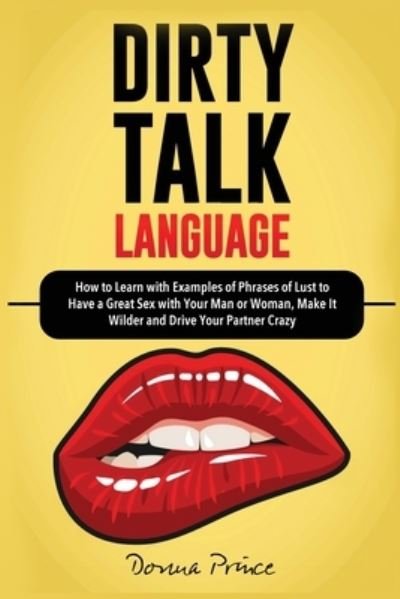 Cover for Donna Prince · Dirty Talk Language (Paperback Book) (2020)