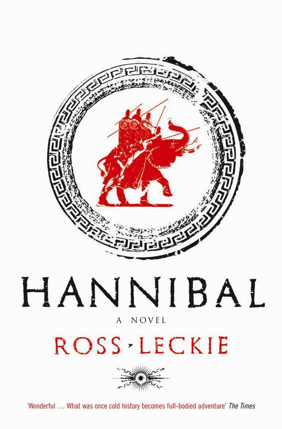 Cover for Ross Leckie · Hannibal - Carthage Trilogy (Paperback Book) [Main edition] (2008)