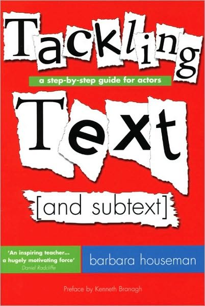 Cover for Barbara Houseman · Tackling Text [and subtext]: A Step-by-Step Guide for Actors (Paperback Bog) (2008)