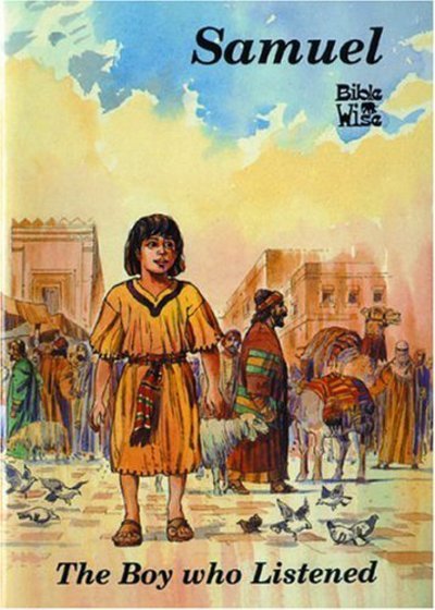 Cover for Carine MacKenzie · Samuel: The Boy Who Listened - Bible Wise (Taschenbuch) [Revised edition] (2012)
