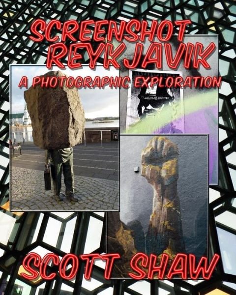 Cover for Scott Shaw · Screenshot Reykjavik (Paperback Bog) (2017)
