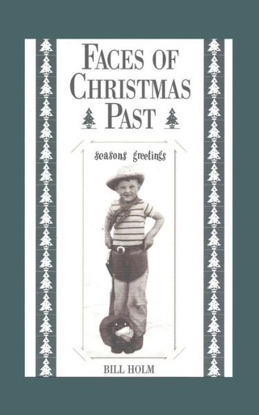 Cover for Bill Holm · Faces of Christmas Past (Paperback Book) (2020)