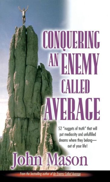 Cover for John L Mason · Conquering an Enemy Called Average (Hardcover Book) (2015)