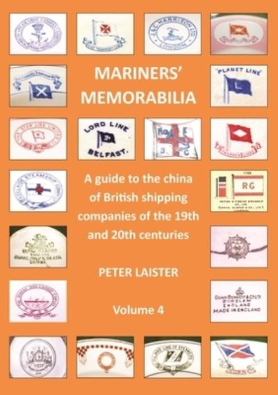 Cover for Peter Laister · Mariners' Memorabilia Volume 4 - MARINERS' MEMORABILIA (Paperback Book) (2021)