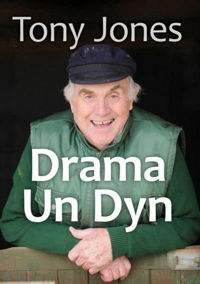 Cover for Tony Jones · Drama Un Dyn (Pocketbok) (2017)