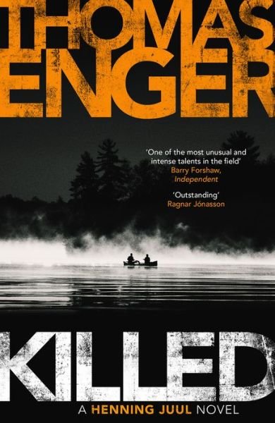 Cover for Thomas Enger · Killed - Henning Juul (Paperback Book) (2018)